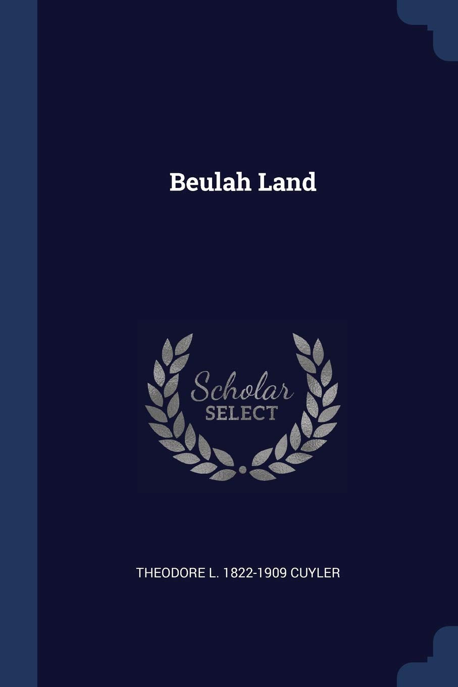 Beulah Land Politics & History
