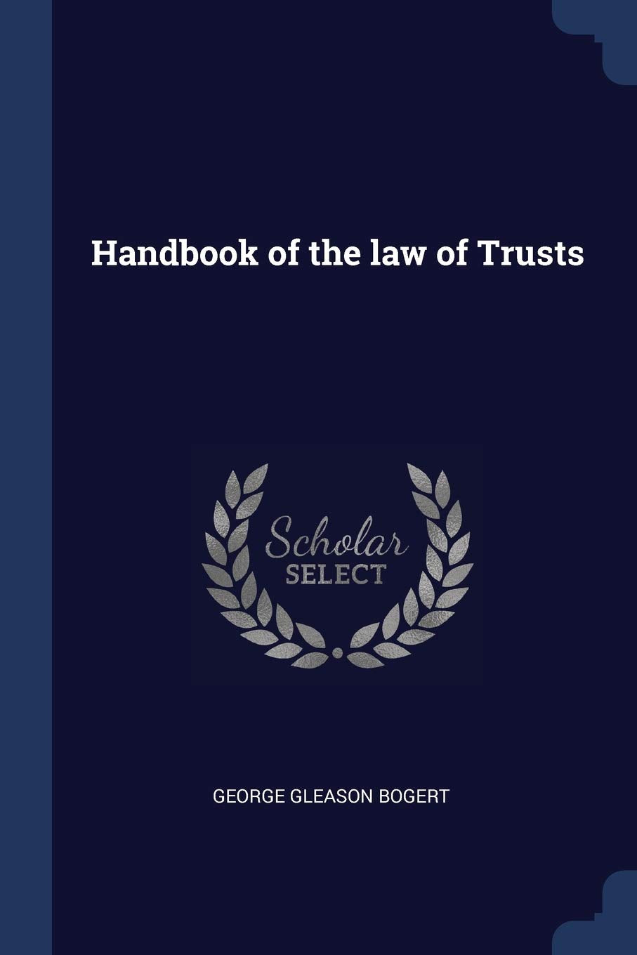 Handbook of the Law of Trusts Politics & History