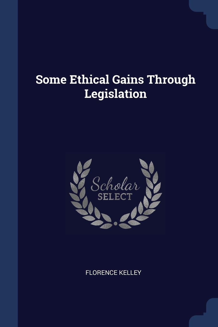 Product Image: Some Ethical Gains Through Legislation