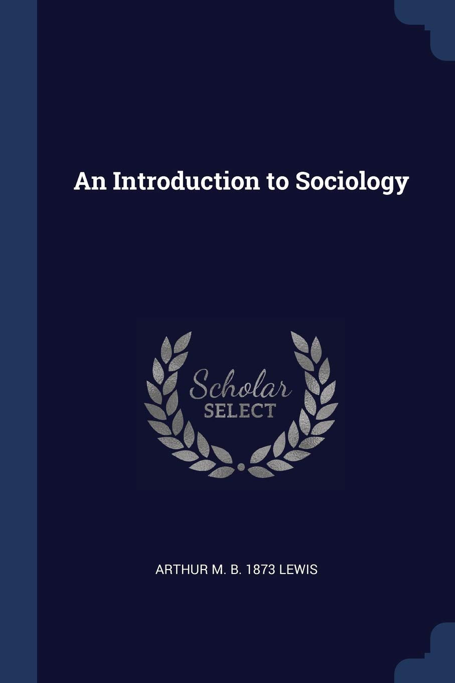 An Introduction to Sociology Politics & History