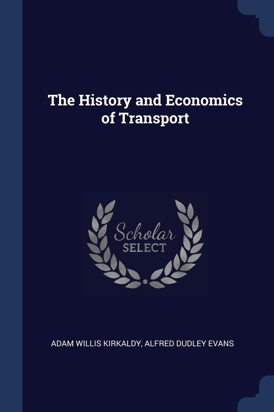 The History and Economics of Transport Politics & History