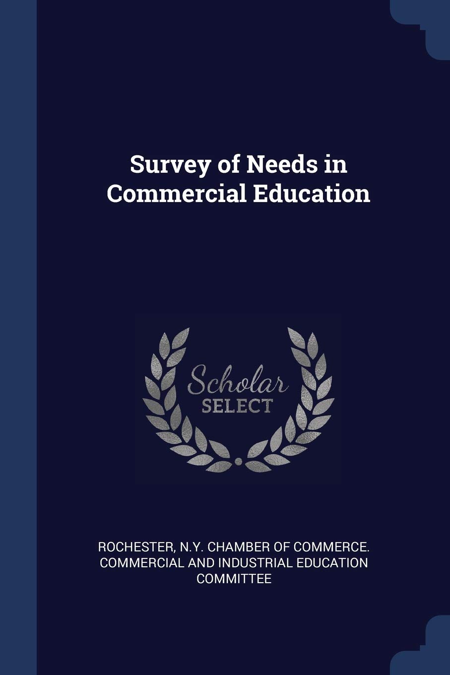 Survey of Needs in Commercial Education Politics & History