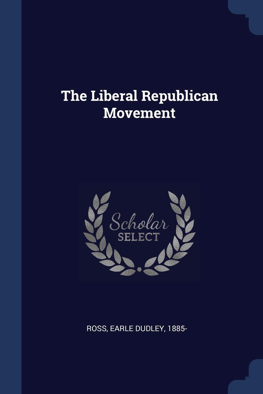 The Liberal Republican Movement Politics & History