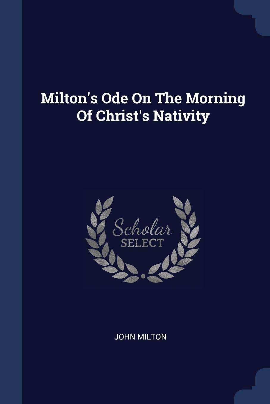 Milton's Ode On The Morning Of Christ's Nativity Poetry