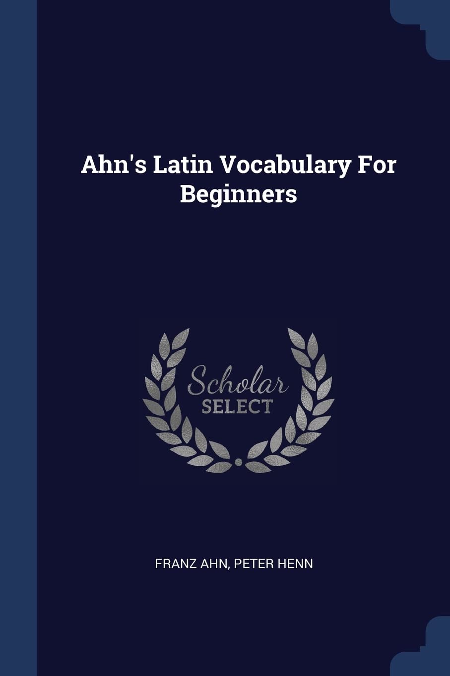 Ahn's Latin Vocabulary For Beginners Politics & History