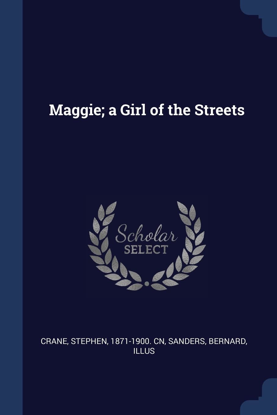 Maggie; a Girl of the Streets Contemporary literature