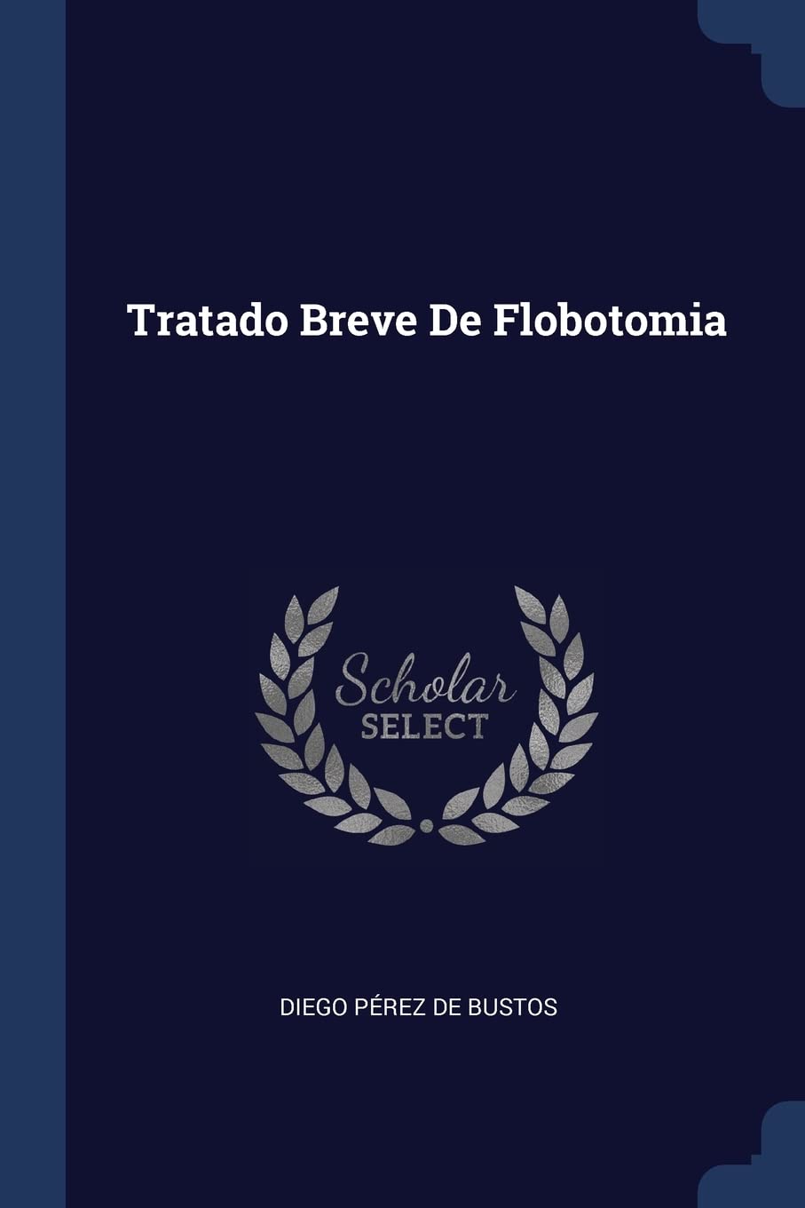 Tratado Breve De Flobotomia Politics & History