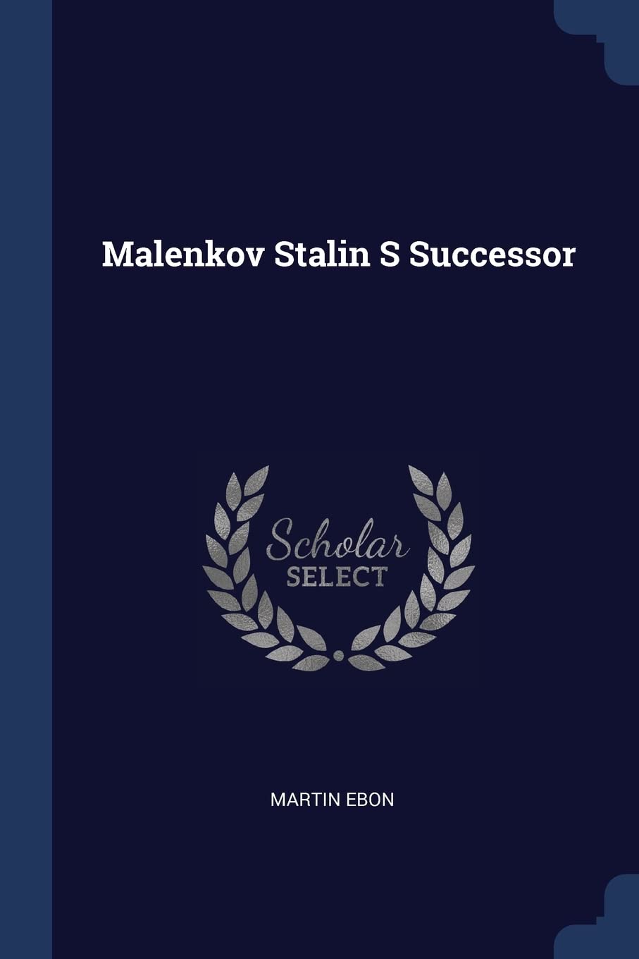 Product Image: Malenkov Stalin S Successor
