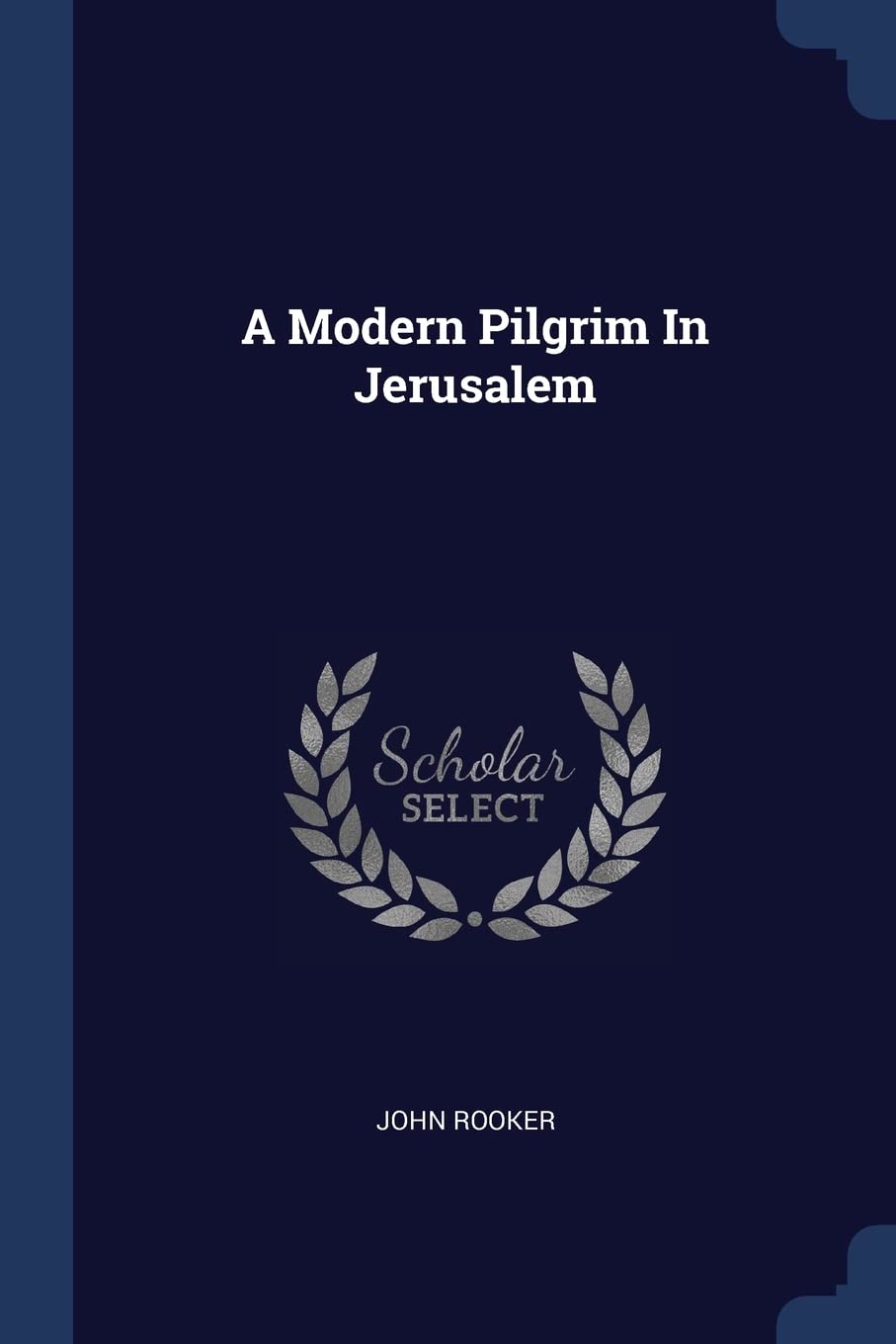 Product Image: A Modern Pilgrim In Jerusalem