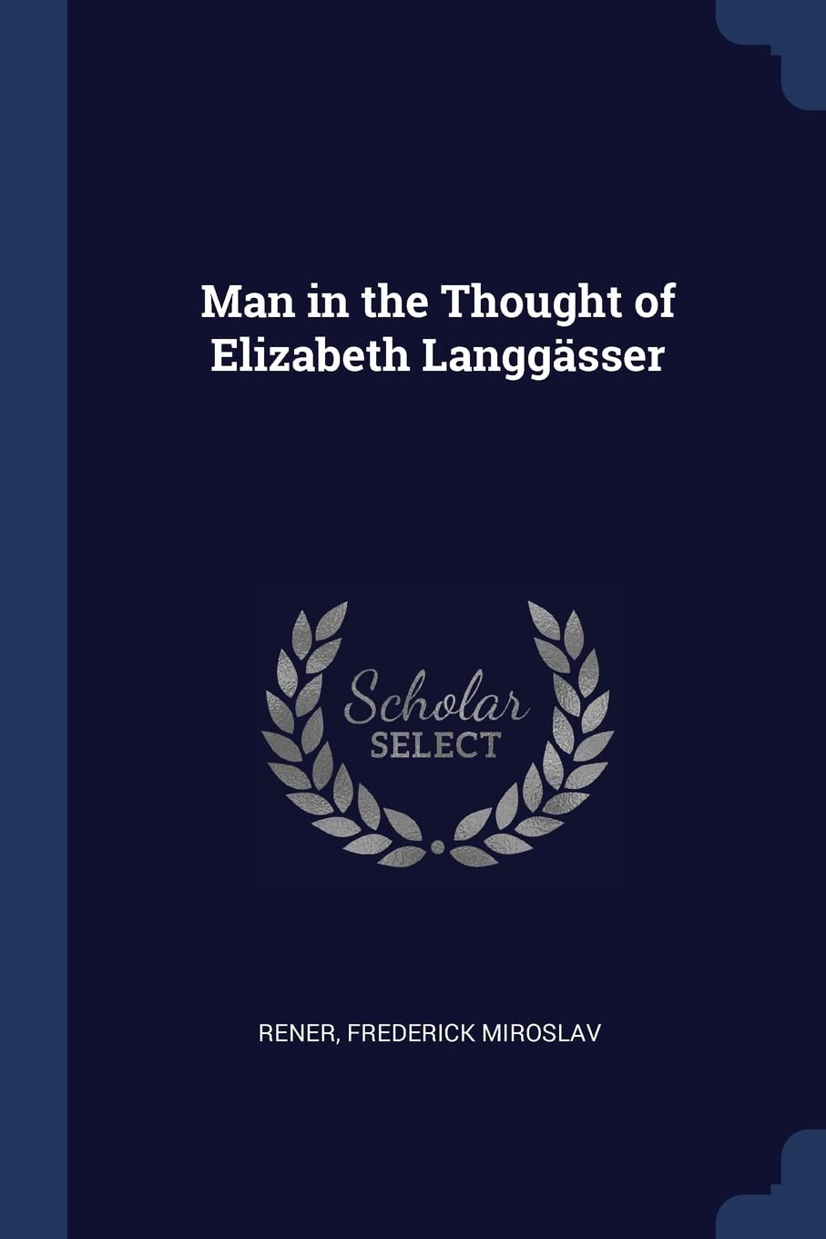 Man in the Thought of Elizabeth Langgässer Politics & History