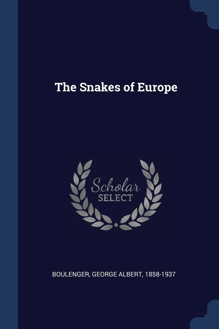 The Snakes of Europe Politics & History