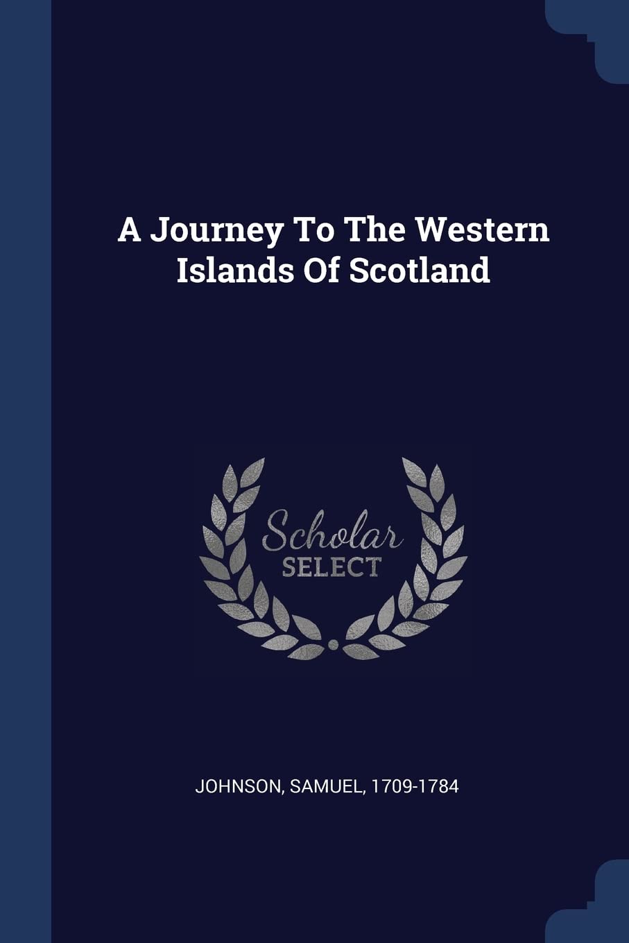 A Journey To The Western Islands Of Scotland Social Sciences