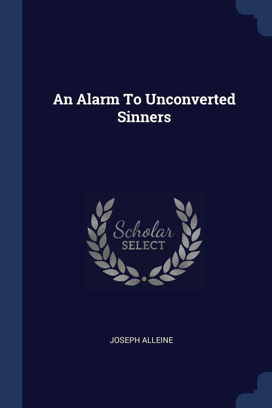 An Alarm To Unconverted Sinners Arts & Music