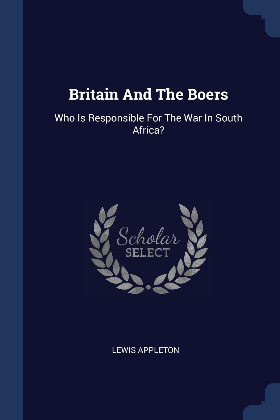 Britain And The Boers: Who Is Responsible For The War In South Africa? Politics & History
