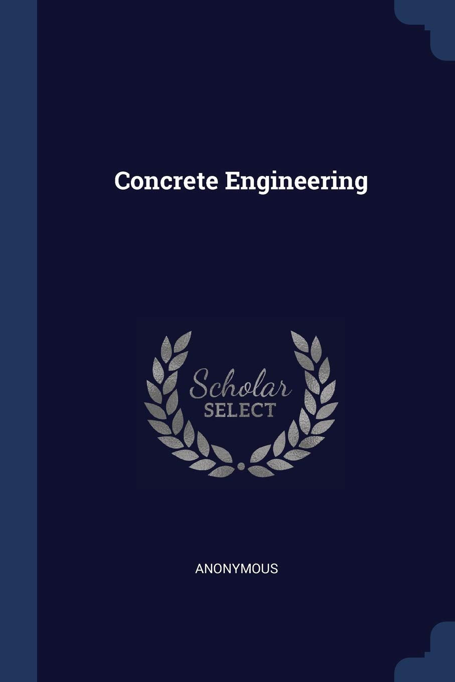 Concrete Engineering Politics & History