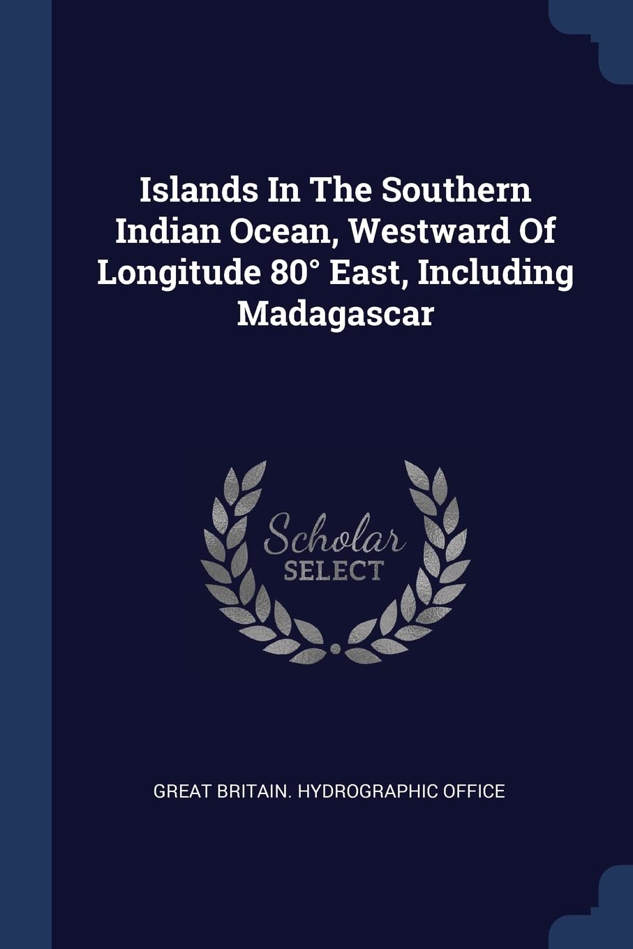 Islands In The Southern Indian Ocean, Westward Of Longitude 80° East, Including Madagascar Politics & History