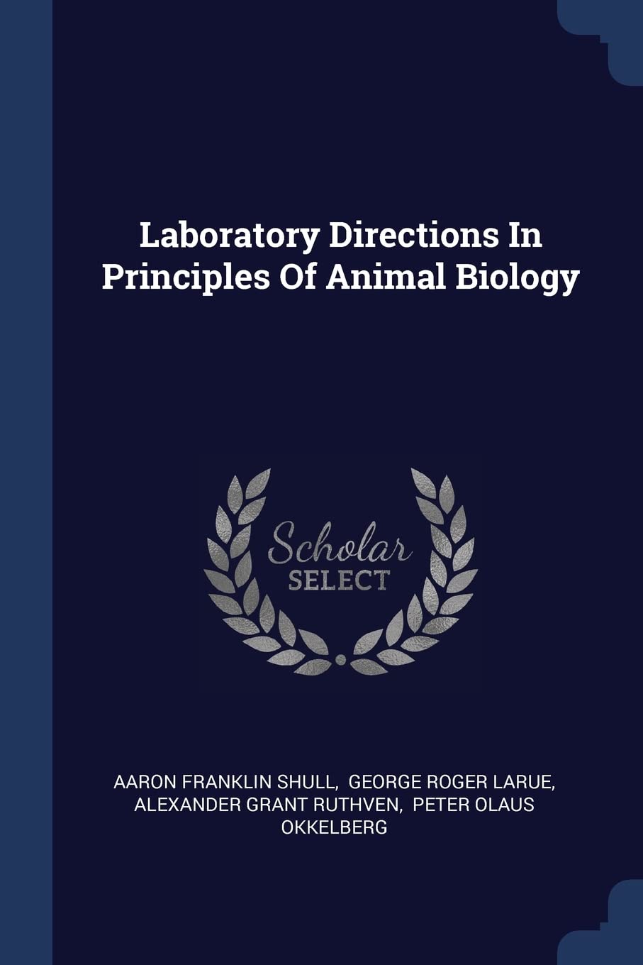 Laboratory Directions In Principles Of Animal Biology Politics & History