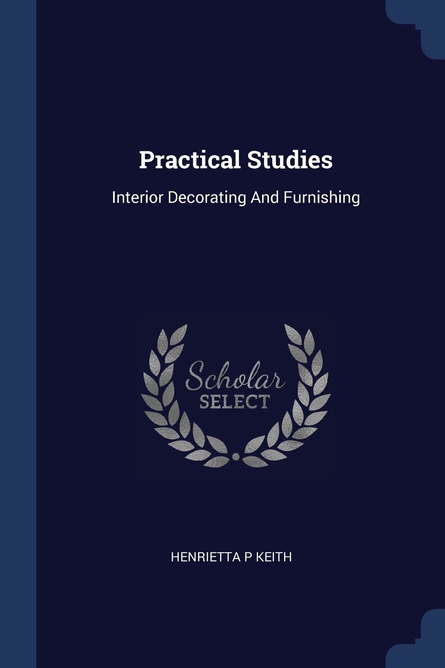 Product Image: Practical Studies: Interior Decorating And Furnishing
