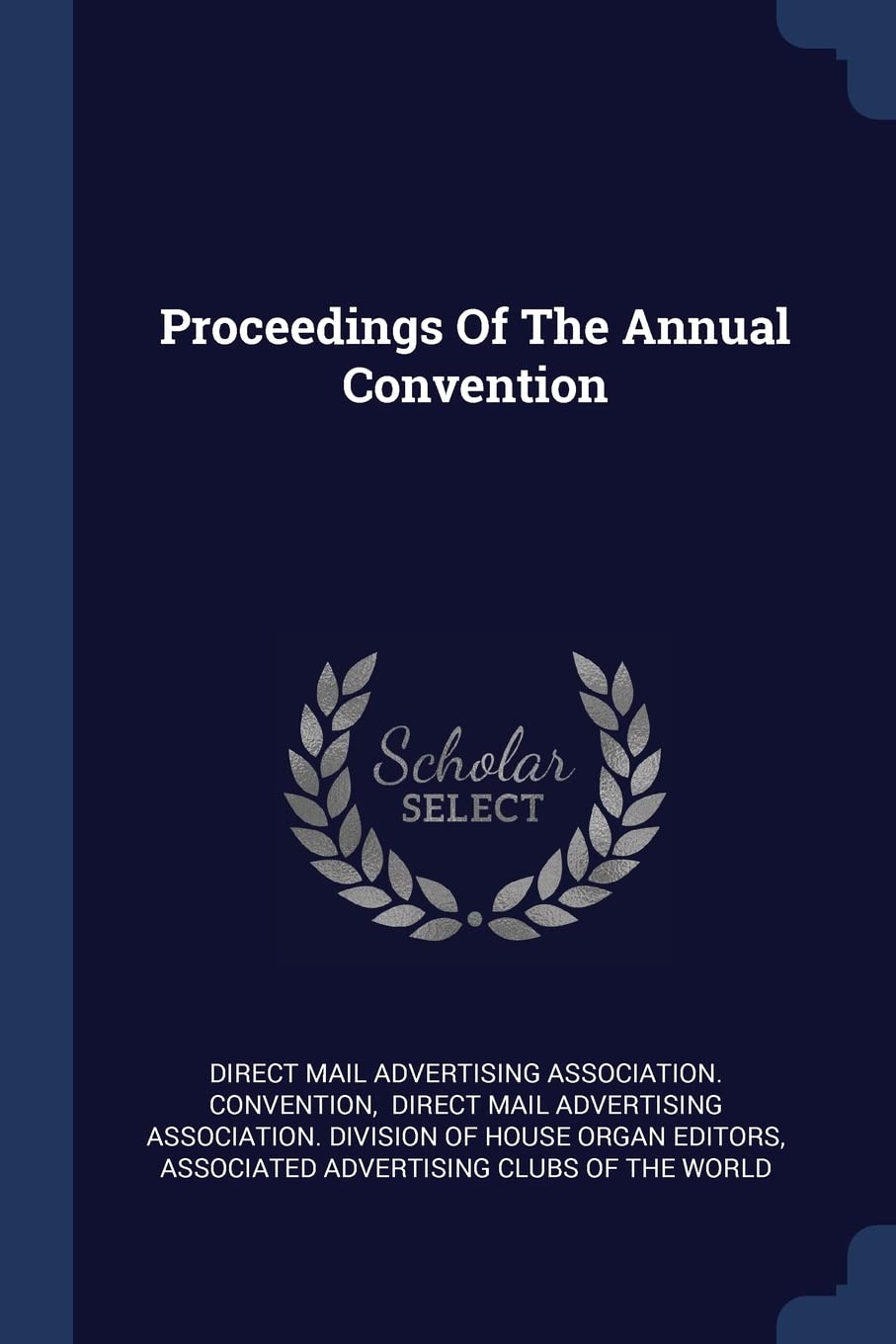 Proceedings Of The Annual Convention Politics & History