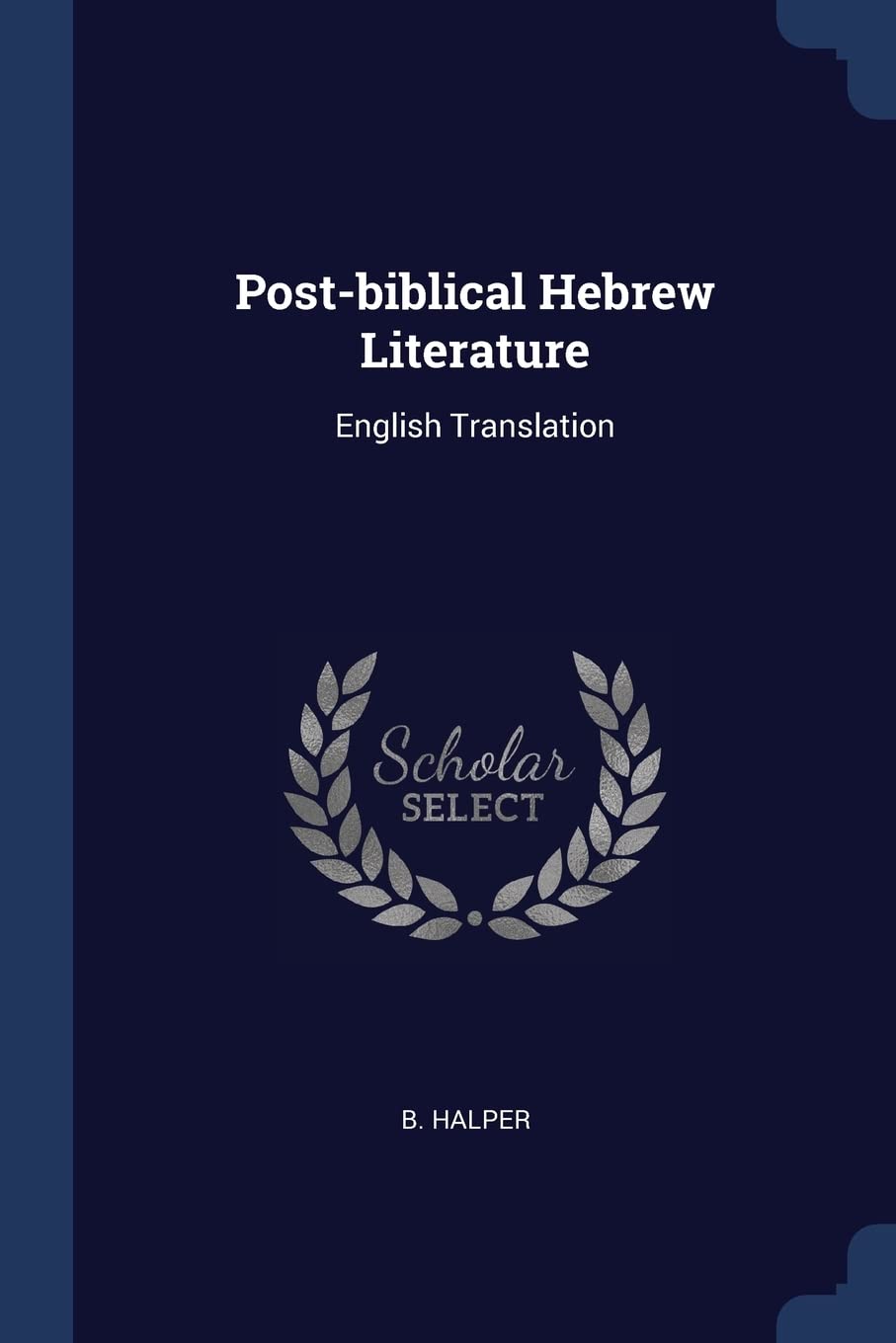 Post-biblical Hebrew Literature: English Translation Contemporary literature