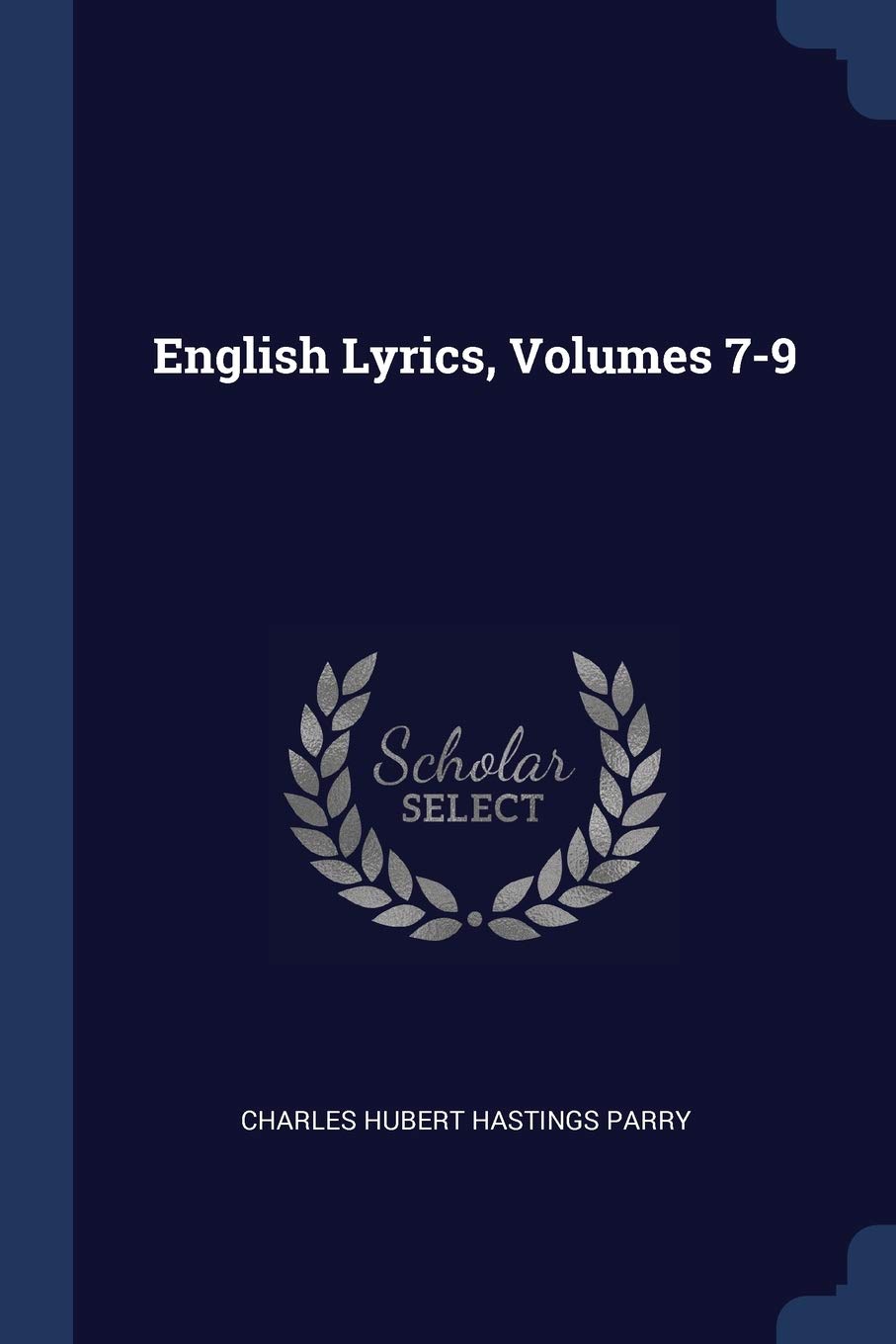 English Lyrics, Volumes 7-9 Politics & History