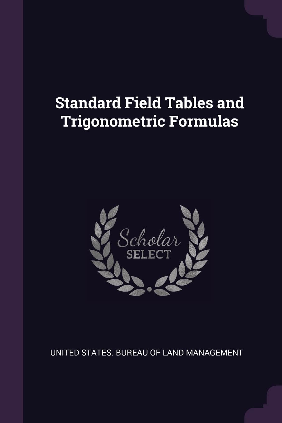 Standard Field Tables and Trigonometric Formulas Law