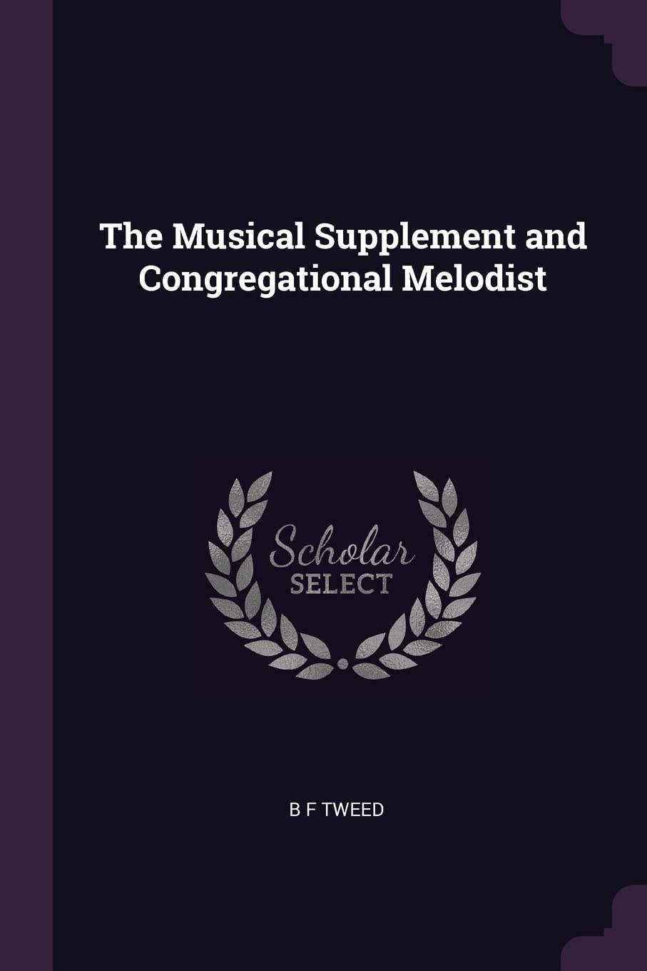 The Musical Supplement and Congregational Melodist Contemporary literature