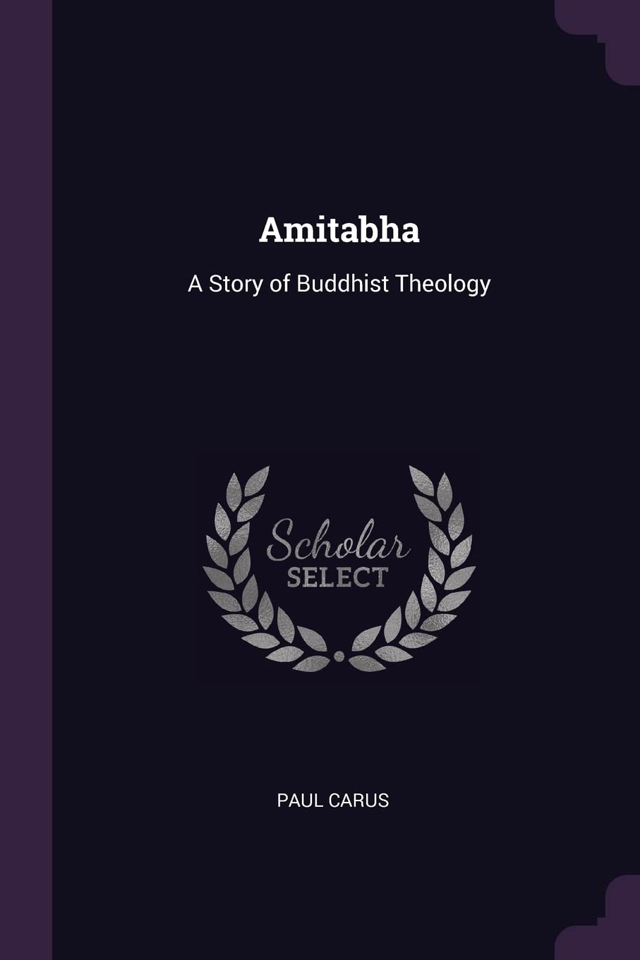 Amitabha: A Story of Buddhist Theology Contemporary literature