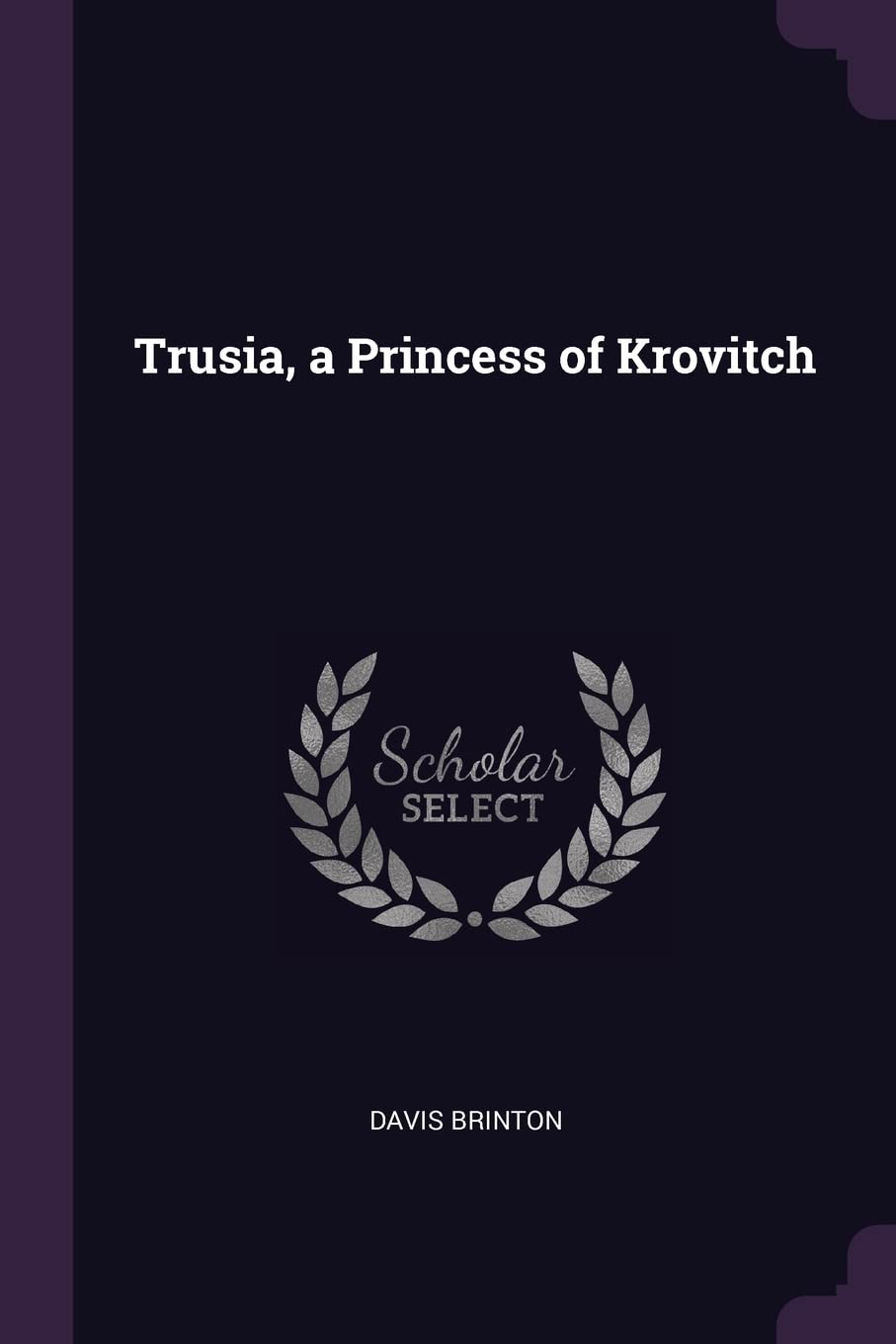 Trusia, a Princess of Krovitch Contemporary literature