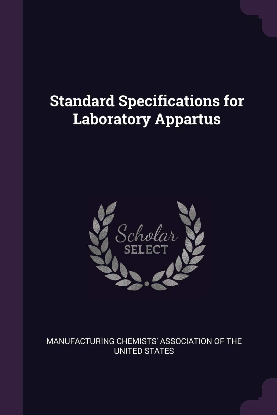 Standard Specifications for Laboratory Appartus Medicine