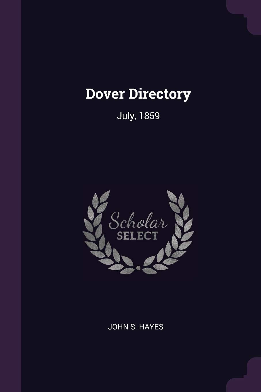 Product Image: Dover Directory: July, 1859