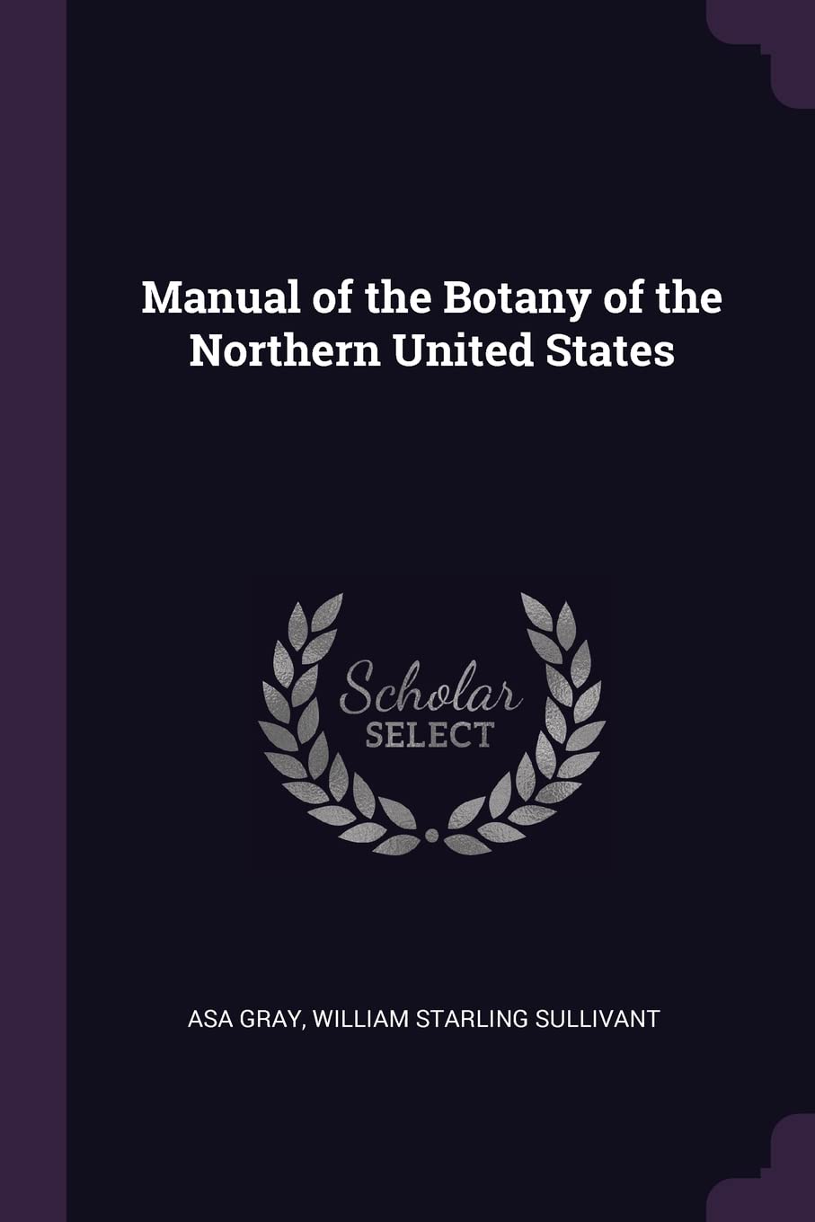 Manual of the Botany of the Northern United States Contemporary literature