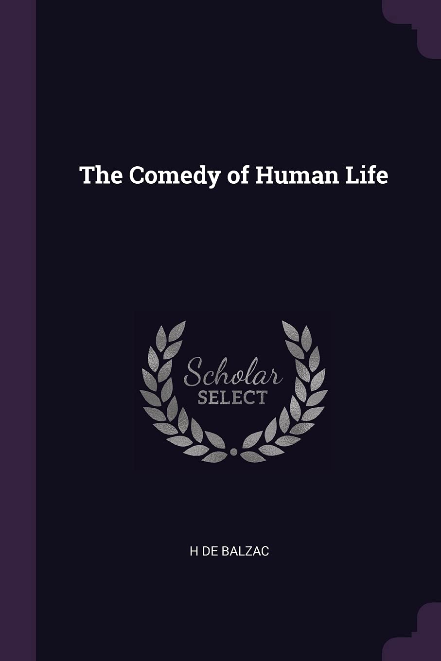 The Comedy of Human Life Politics & History