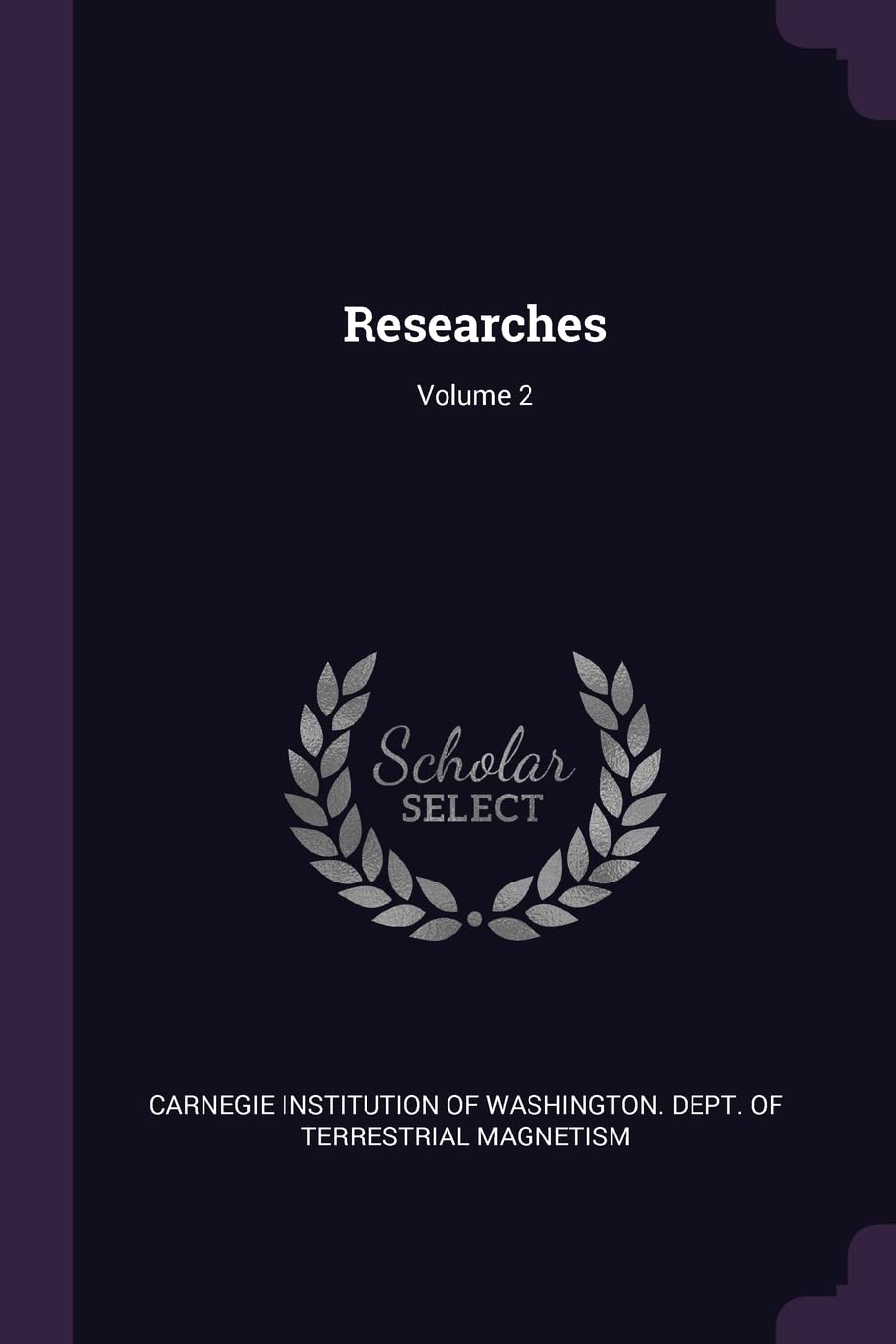 Researches; Volume 2 Politics & History