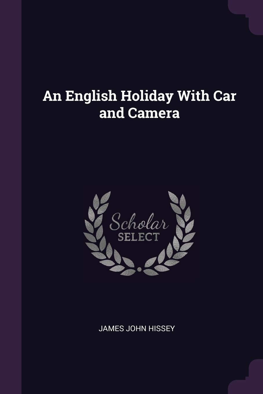 An English Holiday With Car and Camera Contemporary literature