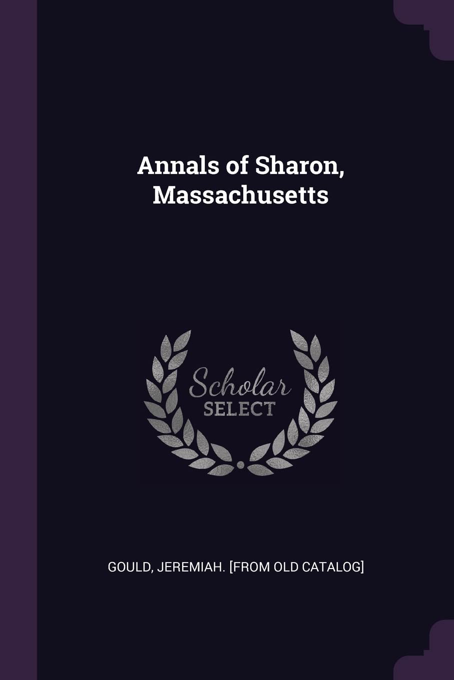 Annals of Sharon, Massachusetts Politics & History