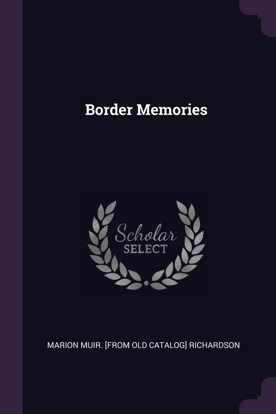 Border Memories Politics & History