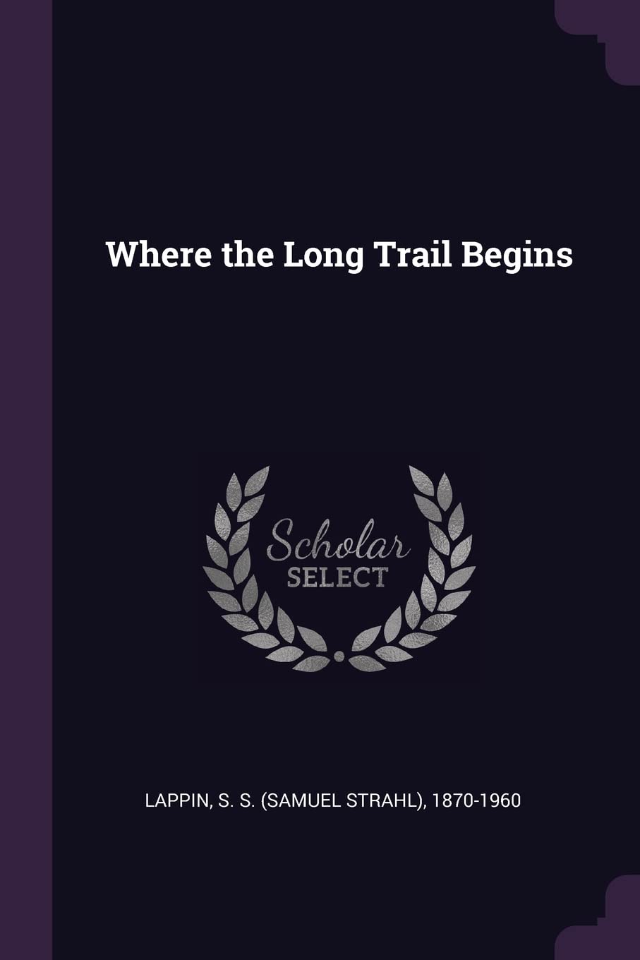 Where the Long Trail Begins Politics & History
