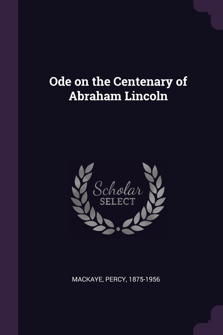 Product Image: Ode on the Centenary of Abraham Lincoln