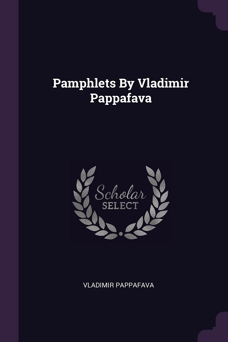 Pamphlets By Vladimir Pappafava Politics & History
