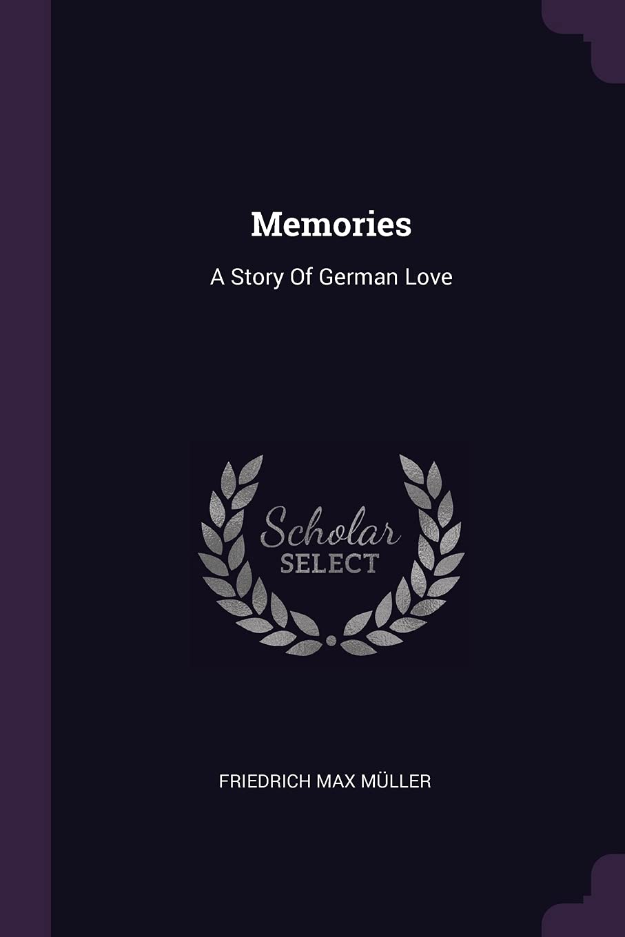 Memories: A Story Of German Love Politics & History