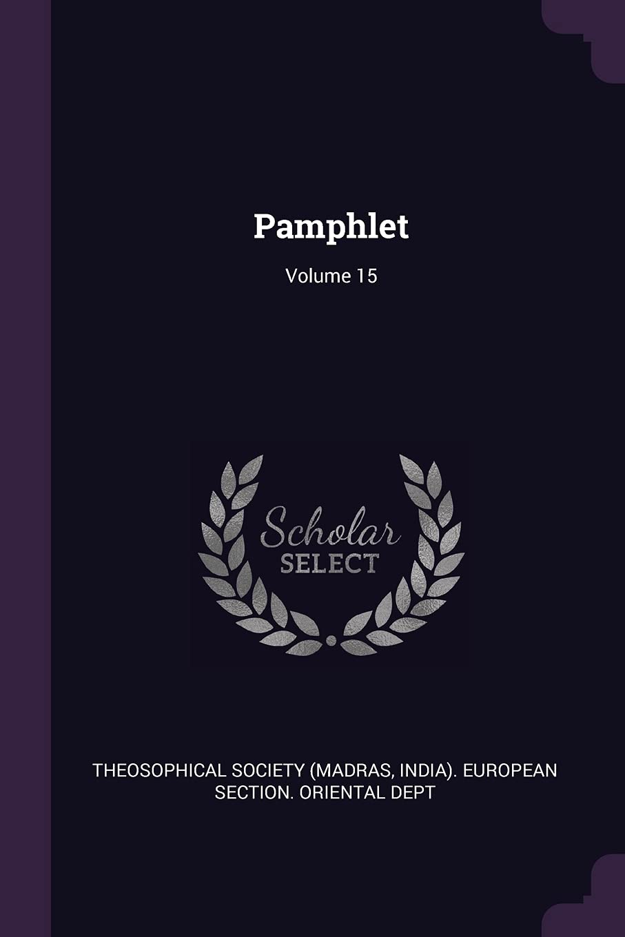 Pamphlet; Volume 15 Politics & History
