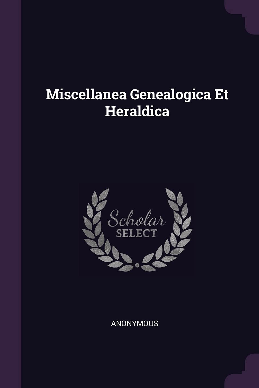 Product Image: Miscellanea Genealogica Et Heraldica