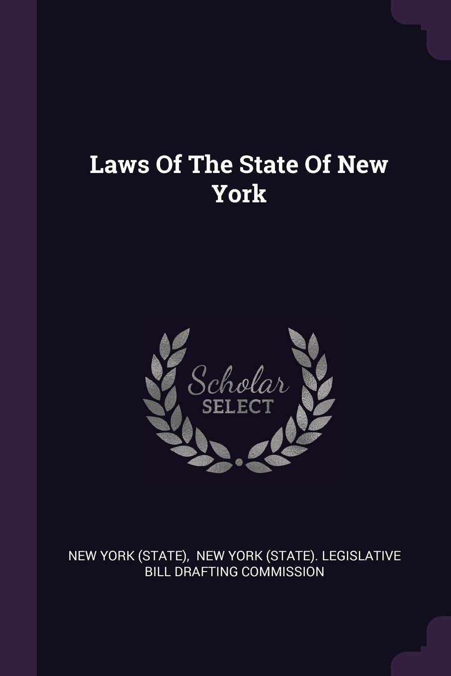 Laws Of The State Of New York Politics & History