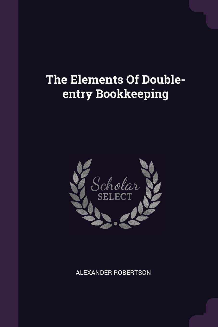 Product Image: The Elements Of Double-entry Bookkeeping