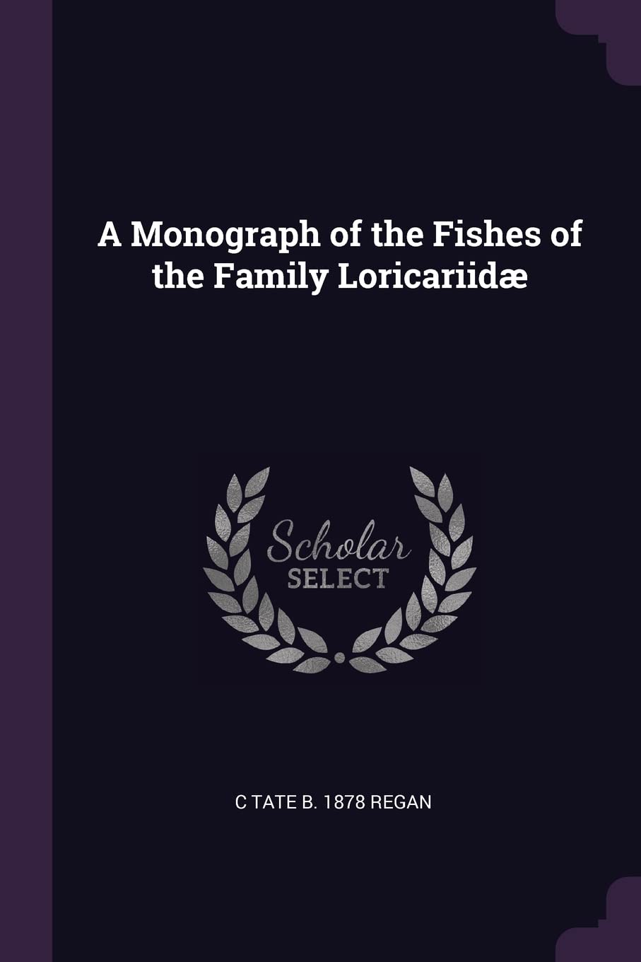 A Monograph of the Fishes of the Family Loricariidæ Politics & History