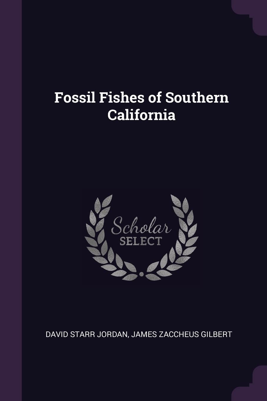 Fossil Fishes of Southern California Business & Technology