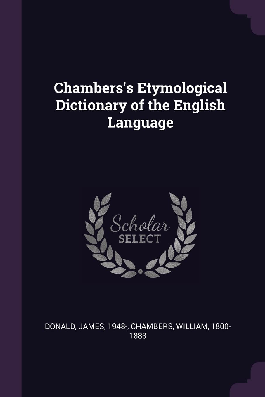 Chambers's Etymological Dictionary of the English Language Foreign Languages ​​& Dictionaries