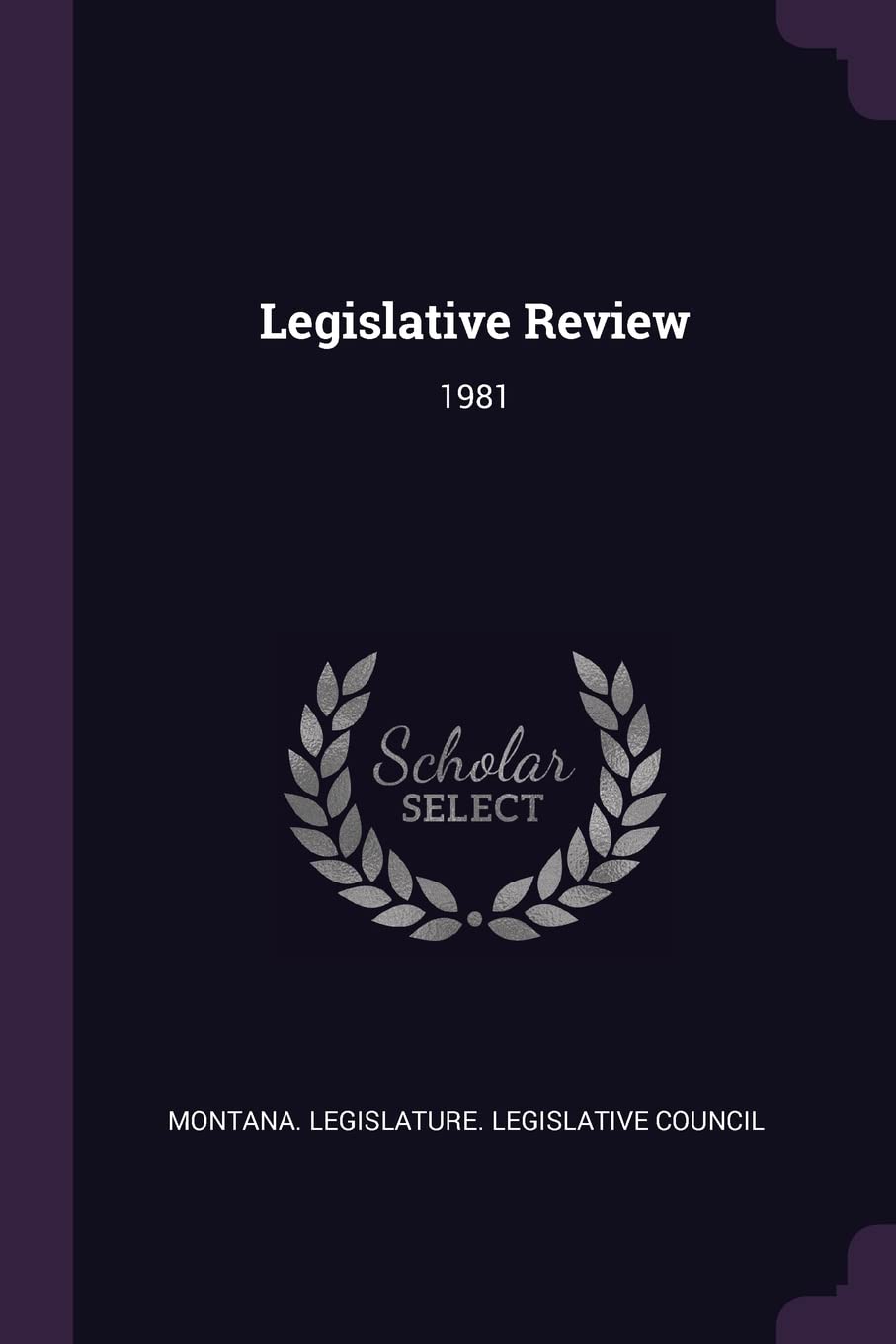 Legislative Review: 1981 Politics & History