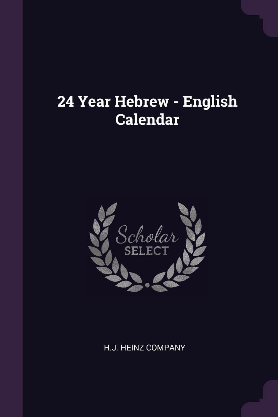 24 Year Hebrew - English Calendar Politics & History